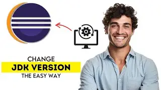 How to Change JDK (Java Compiler) Version in Eclipse 2025 (Fast & Easy Guide)