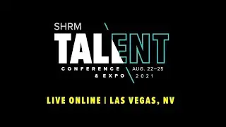 SHRM Talent & Expo 2021