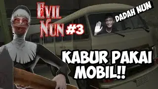 Bersembunyi di dalam mobil - Evil nun - Part 3