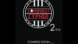 Conquest Cypher 2015 | Showreel