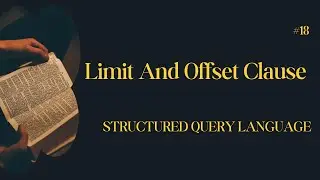 Limit And Offset Clause in SQL
