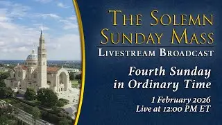 Fourth Sunday in Ordinary Time – February 1, 2026