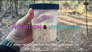 Nutrition & Hydration For The 2025 Allegheny 100