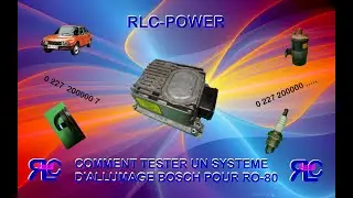 COMMENT TESTER UN SYSTÈME D'ALLUMAGE BOSCH POUR RO 80