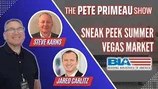 Sneak Peek Summer Vegas Market - Steve Karns & Jared Carlitz: Episode 130