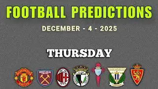 FOOTBALL PREDICTIONS TODAY 4 DECEMBER 2025 | PREMIER LEAGUE PREDICTIONS | COPA DEL REY | GoalIQ