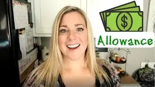 Should Kids Have An Allowance? How Much? OUR SYSTEM