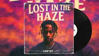 (FREE) Trap Loop Kit 2025 - Lost In The Haze (Travis Scott, Drake, Trap Samples)