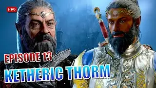 Is it time to face Ketheric Thorm?! (well, maybe) Episode 13 | Baldur's Gate 3