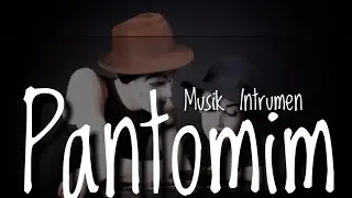 INTRUMEN MUSIK PANTOMIM LUCU DAN MUDAH