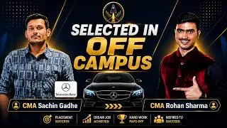 CMA Off-Campus Placement Full Journey | CMA Placement in Mercedes-Benz | 