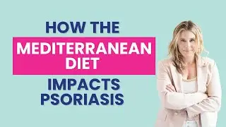 Nutrition and Psoriasis: The Newest Study