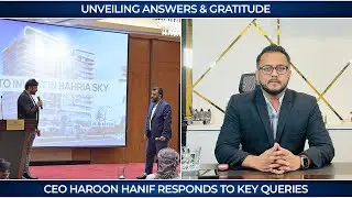 CEO Haroon Hanif Addresses Key Queries | Bahria Sky | OZ Developers | Kuwait Event 2023
