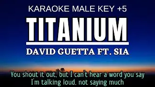 Titanium - David Guetta Ft. Sia (Karaoke Male Key Nada Pria +5 Fm)