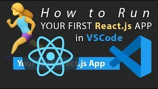 How To Run React In VSCode (Visual Studio Code React.js Tutorial)