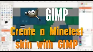 Create a Minetest Skin with GIMP