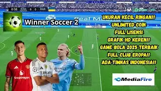 GAME RINGAN TAPI REAL‼️ Winner Soccer 2026 | Full Lisensi + Real Face 2026 4K OFFLINE🔥