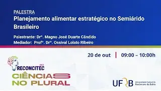 Reconcitec 2023 - Palestra Simbazoo 07: Planejamento alimentar estrat&eacute;gico no Semi&aacute;rido Brasileiro
