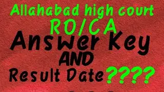 Allahabad high court answer key 2020 #AHC RO Answer key and Result Date
