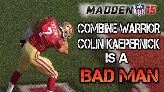 Madden 15 Ultimate Team | ОБЩ 98 Воин комбайна Колин Каперник &mdash; ПЛОХОЙ ЧЕЛОВЕК! | MUT 15