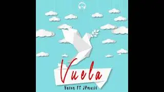 Yazon Tu Favorito, JPMusic - Vuela (Audio Oficial)