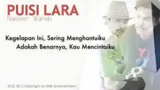 Puisi Lara - Nassier Wahab [Full Song and Lyrics]