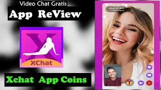 xchat app 10000 free coins | xchat live app | xchat live video chat