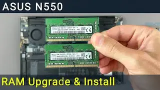 Руководство по обновлению и установке оперативной памяти в ноутбук Asus N550