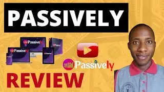 Passively Review  and Bonuses⚠️ How To Income Generating Affiliate Marketing Blog | Side Hustle 2021