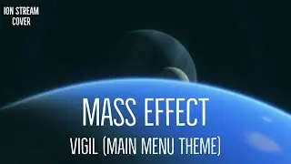 Mass Effect - Vigil (Ion Stream Cover) // Hydrasynth, Pigments, Omnisphere