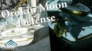 Warframe | Orokin Moon - Defense Mission
