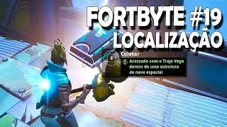 ONDE ENCONTRAR O FORTBYTE 19, DE VEGA NA NAVE ESPACIAL - PIPOCO FORTNITE