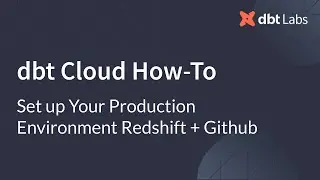 Set up Your Production Environment Redshift + Github