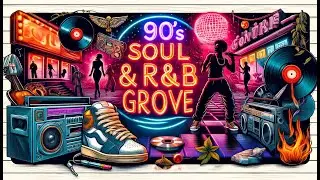90s R&B Soul: Time-Traveling Groove Mix | 🎵 smooth playlist