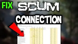 Scum – How to Fix Connection Issues – Complete Tutorial