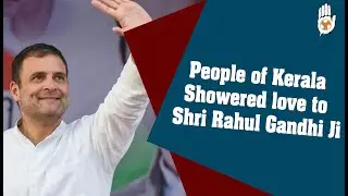 Youth Congress People of Kerala Showered love to Shri Rahul Gandhi Ji