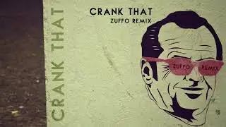 Soulja Boy - Crank That (Zuffo Remix)