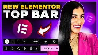 Elementor Updated! Meet the NEW Elementor Editor BAR [New Elementor Top Bar]