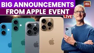 Apple Event: September 9, Tim Cook Gives Insights & IPhone&nbsp;16&nbsp;Reveal | India Today