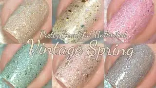 Vintage Spring | Pretty Beautiful Unlimited Swatch & Review