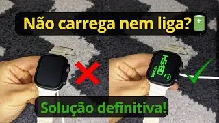 Smartwatch n&atilde;o liga nem carrega? Veja como resolver f&aacute;cil e r&aacute;pido!