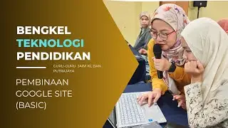 BENGKEL PEMBINAAN GOOGLE SITE GURU-GURU JAWI KL PUTRAJAYA