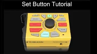TC-Helicon Perform-VE Set Button tutorial