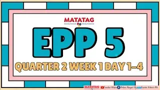 EPP 5 WEEK 1 DAY 1 4 QUARTER 2 Matatag Revised K12