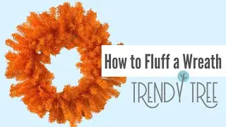 2020 How to Fluff a Pine Wreath It's Easy