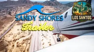Streets Of LS | Sandy Shores Official Trailer #1 | GTA V Cinematic