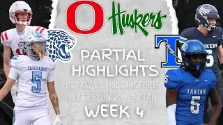 2 Partial Game Highlights - Osakis vs Holdingford and Jefferson vs Tartan - Week 4 - Highlights