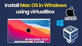 How to Install macOS on Windows PC with VirtualBox (2026 Step-by-Step)