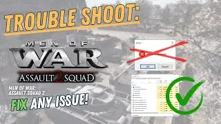 MEN OF WAR: ASSAULT SQUAD 2 &ndash; How to Fix Crashing, Lagging, Freezing, black screen&hellip;&ndash; Full Tutorial