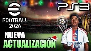 ACTUALIZACIÓN De NAVIDAD eFootball 2026 para PS3 | KING PATCH PKG